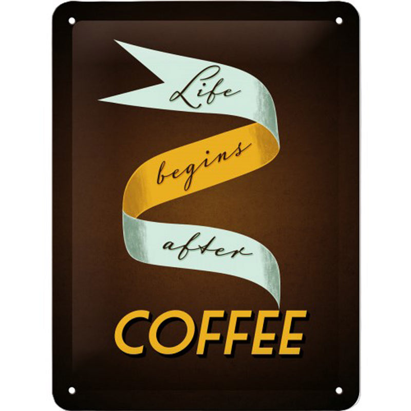 Nostalgic-Art Small Life Begins After Coffee Sign (15x20cm)