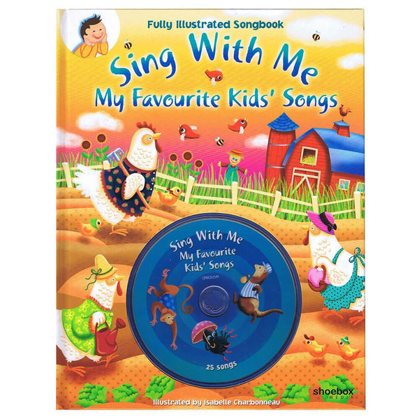 Sing with Me Fully Illustrated Songbook with Audio CD