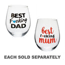 "Best F*cking" Stemless Wine Glass